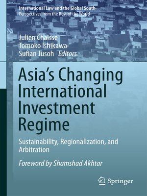 cover image of Asia's Changing International Investment Regime